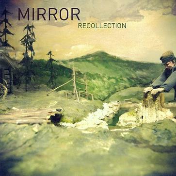 Mirror Recollection