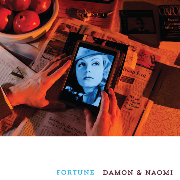 Damon And Naomi - Fortune