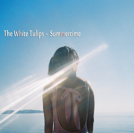 The White Tulips summertime single cover