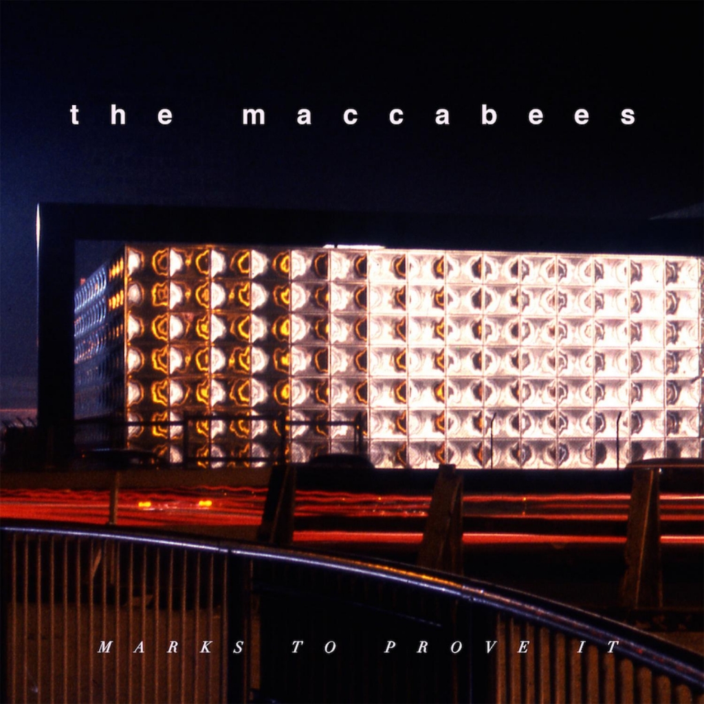 THE MACCABEES – MARKS TO PROVE IT